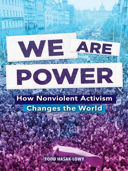 Title details for We Are Power by Todd Hasak-Lowy - Available